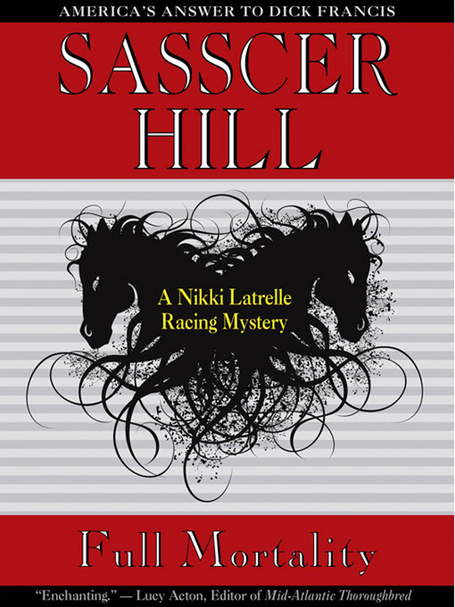 Title details for Full Mortality by Sasscer Hill - Available